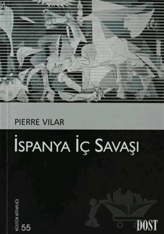 İspanya İç Savaşı – Pierre Vilar – Dost Kitabevi Yayınları kitap kapağı