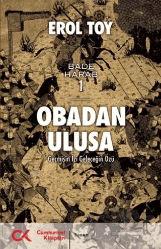 Obadan Ulusa – Erol Toy – Cumhuriyet Kitapları kitap kapağı