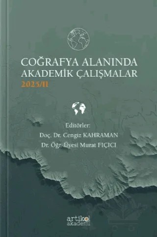Coğrafya Alanında Akademik Çalışmalar - II (2025) – Kolektif – Artikel Akademi kitap kapağı
