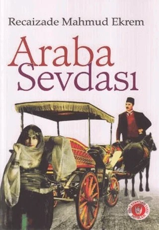 Araba Sevdası – Recaizade Mahmut Ekrem – Tedev Yayınları kitap kapağı