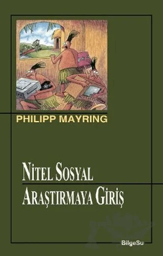 Nitel Sosyal Araştırmaya Giriş – Philipp Mayring – BilgeSu Yayıncılık kitap kapağı