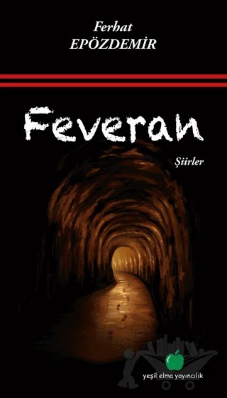 Feveran – Ferhat Epözdemir – Yeşil Elma Yayıncılık kitap kapağı