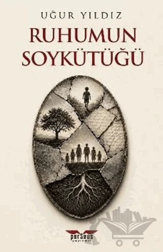 Ruhumun Soykütüğü – Uğur Yıldız – Perseus kitap kapağı