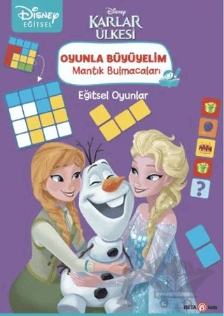 Disney Eğitsel Oyunla Büyüyelim Mantık Bulmacaları - Karlar Ülkesi – Kollektif – Beta Kids kitap kapağı