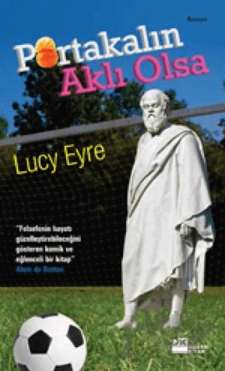 Portakalın Aklı Olsa – Lucy Eyre – Doğan Kitap kitap kapağı