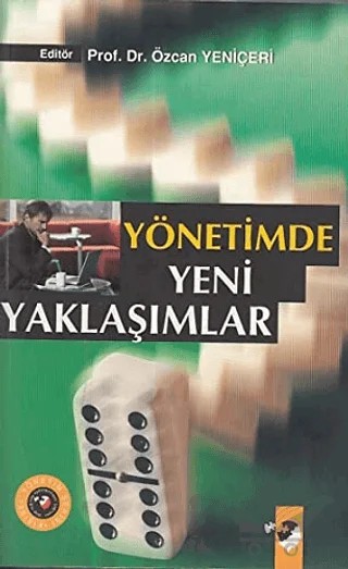 Yönetimde Yeni Yaklaşımlar – Özcan Yeniçeri – IQ Kültür Sanat Yayıncılık kitap kapağı
