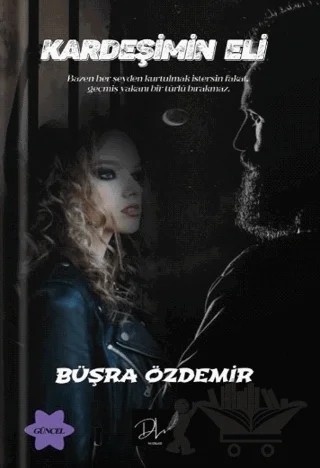 Kardeşimin Eli – Büşra Özdemir – Dls Yayınları kitap kapağı