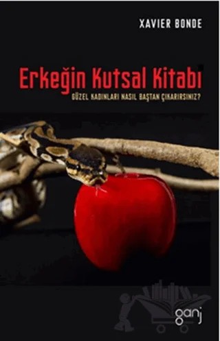 Erkeğin Kutsal Kitabı – Xavier Bonde – Ganj Kitap kitap kapağı