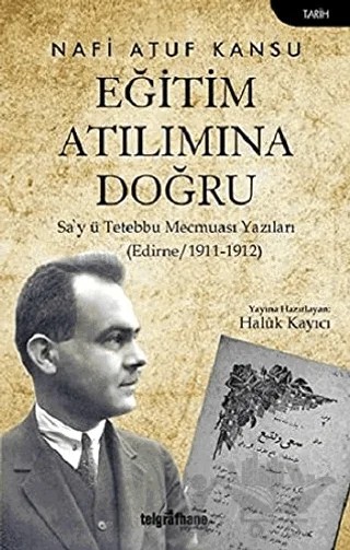 Eğitim Atılımına Doğru – Nâfi Atuf Kansu – Telgrafhane Yayınları kitap kapağı