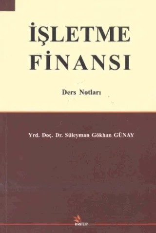 İşletme Finansı – Süleyman Gökhan Günay – Kriter Yayınları kitap kapağı