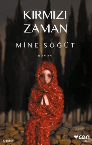 Kırmızı Zaman – Mine Söğüt – Can Yayınları kitap kapağı