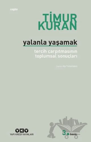 Yalanla Yaşamak – Timur Kuran – Yapı Kredi Yayınları kitap kapağı