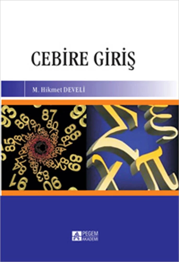 Cebire Giriş – M. Hikmet Develi – Pegem Akademi Yayıncılık kitap kapağı