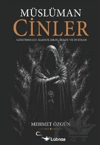 Müslüman Cinler (Siyah Kapak) – Mehmet Özgün – Labnas Yayınevi kitap kapağı