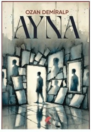 Ayna – Ozan Demiralp – Klaros Yayınları kitap kapağı
