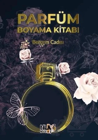 Parfüm Boyama Kitabı – Berçem Cadısı – Tilki Kitap kitap kapağı