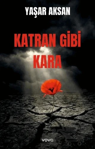 Katran Gibi Kara – Yaşar Aksan – Vova Yayınları kitap kapağı