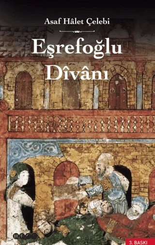 Eşrefoğlu Divanı – Asaf Halet Çelebi – Hece Yayınları kitap kapağı