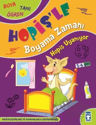 Hopiş Uyanıyor - Hopiş'le Boyama Zamanı – Süleyman Özkonuk – Timaş Çocuk kitap kapağı