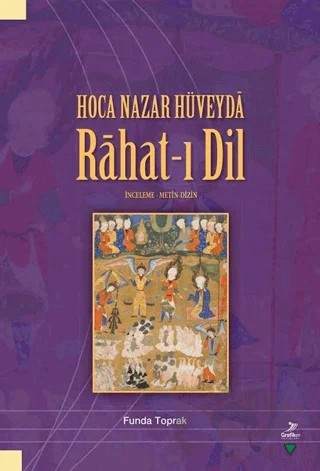 Hoca Nazar Hüveyda Rahat-ı Dil – Funda Toprak – Grafiker Yayınları kitap kapağı