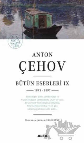 Anton Çehov Bütün Eserleri IX 1895 -1897 – Anton Çehov – Alfa Yayınları kitap kapağı