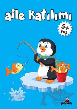 Aile Katılımı +5 Yaş – Gülizar Çilliyüz Çetinkaya – Beyaz Panda Yayınları kitap kapağı