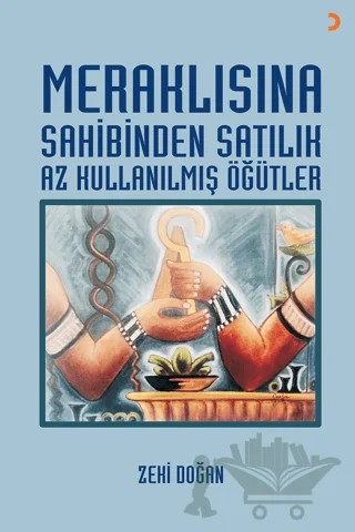 Meraklısına Sahibinden Satılık Az Kullanılmış Öğütler – Zeki Doğan – Cinius Yayınları kitap kapağı
