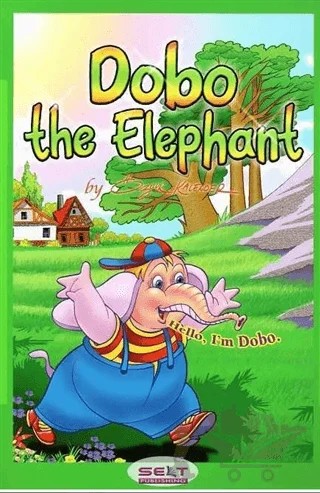 Dobo The Elephant + Cd – Kolektif – Selt Publishing kitap kapağı