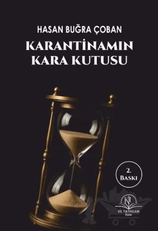 Karantinamın Kara Kutusu – Hasan Buğra Çoban – Kil Yayınları kitap kapağı