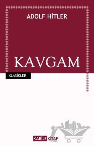 Kavgam – Adolf Hitler – Kabile Kitap kitap kapağı