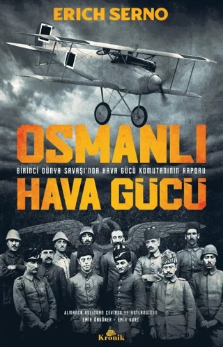 Osmanlı Hava Gücü – Erich Serno – Kronik Kitap kitap kapağı