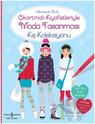 Çıkartmalı Kıyafetleriyle Moda Tasarımcısı Kış Koleksiyonu – Fiona Watt – İş Bankası Kültür Yayınları kitap kapağı