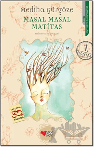 Masal Masal Matitas – Mediha Gürgöze – Can Çocuk Yayınları kitap kapağı