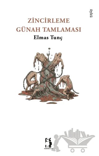Zincirleme Günah Tamlaması – Elma Tunç – Metinlerarası Kitap kitap kapağı