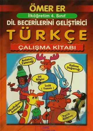 İlköğretim 4. Sınıf Türkçe Çalışma Kitabı – Naime Er, Ömer Er – Kare Yayınları kitap kapağı