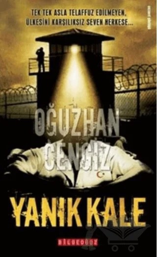 Yanık Kale – Oğuzhan Cengiz – Bilgeoğuz Yayınları kitap kapağı
