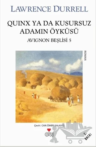 Quinx ya da Kusursuz Adamın Öyküsü : Avignon Beşlisi - 5 – Lawrence Durrell – Can Yayınları kitap kapağı