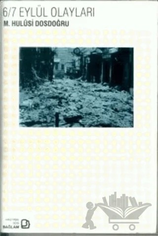 6/7 Eylül Olayları – M. Hulusi Dosdoğru – Bağlam Yayınları kitap kapağı