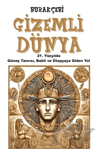 Gizemli Dünya – Burak Çebi – Sarmal Kitabevi kitap kapağı