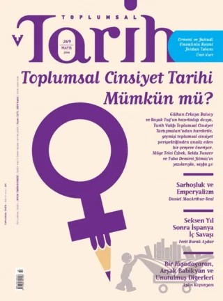 Toplumsal Tarih Dergisi Sayı: 269 Mayıs 2016 – Tarih Vakfı Yurt Yayınları - Toplumsal Tarih Dergisi kitap kapağı