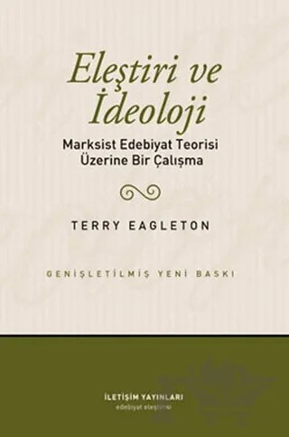 Eleştiri ve İdeoloji – Terry Eagleton – İletişim Yayınevi kitap kapağı