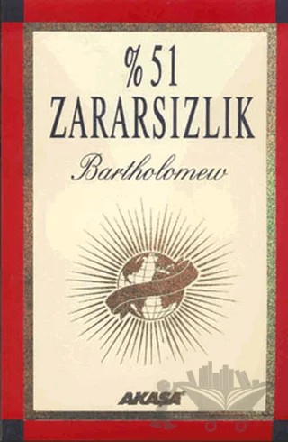 % 51 Zararsızlık – Bartholomew – Akaşa Yayınları kitap kapağı