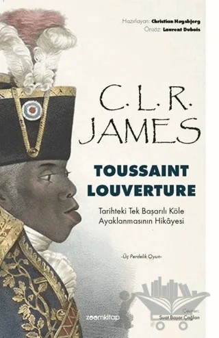 Toussaint Louverture – C. L. R. James – ZoomKitap kitap kapağı