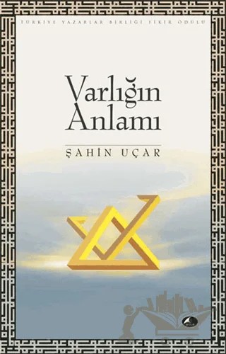 Varlığın Anlamı – Şahin Uçar – Şule Yayınları kitap kapağı