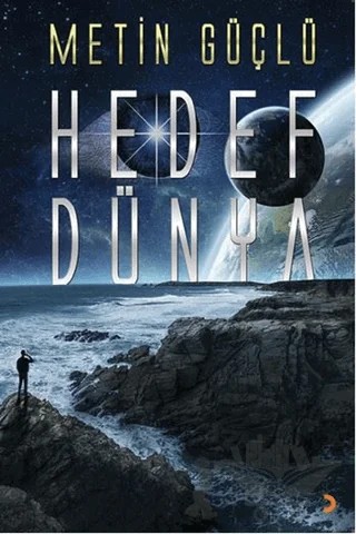 Hedef Dünya – Metin Güçlü – Cinius Yayınları kitap kapağı