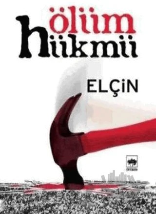 Ölüm Hükmü – Elçin Efendiyef – Ötüken Neşriyat kitap kapağı