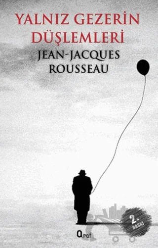 Yalnız Gezerin Düşlemleri – Jean-Jacques Rousseau – Araf Yayınları kitap kapağı