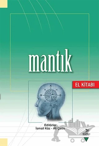 Mantık – Ali Çetin, İsmail Köz – Grafiker Yayınları kitap kapağı