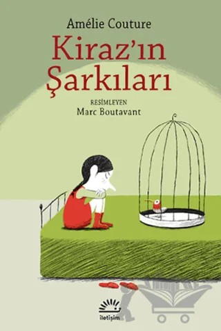 Kiraz’ın Şarkıları – Amelie Couture – İletişim Yayınevi kitap kapağı