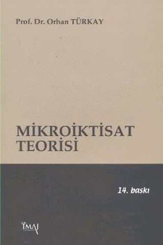 Mikroiktisat Teorisi – Orhan Türkay – İmaj Yayıncılık kitap kapağı